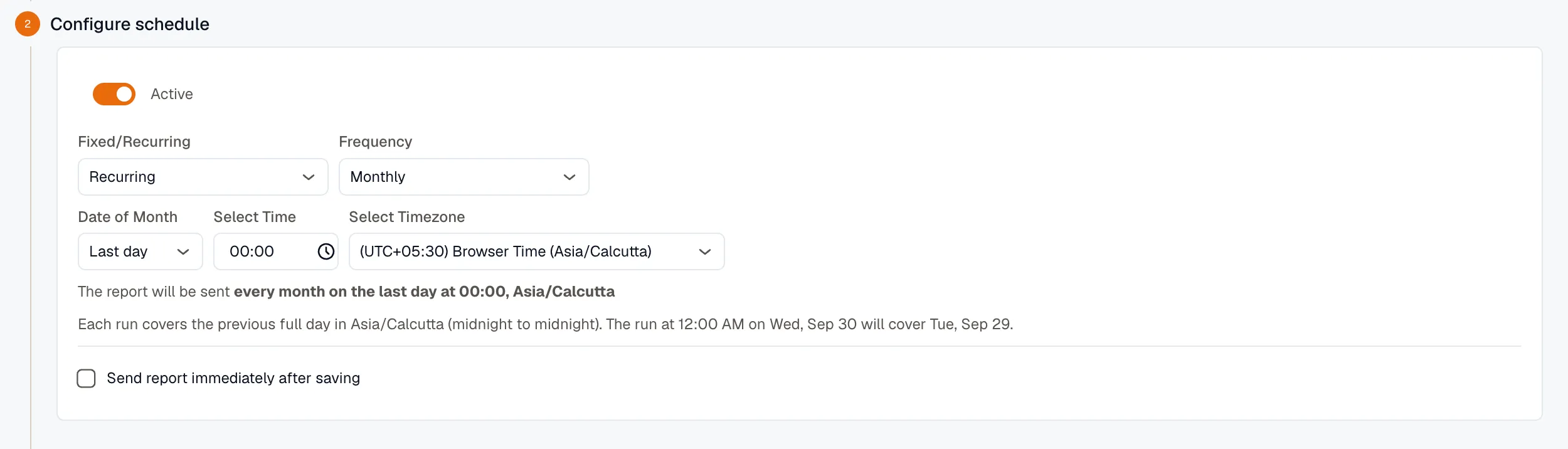 Recurring monthly schedule on the last day, with a time, a timezone, and the dates the next run will cover