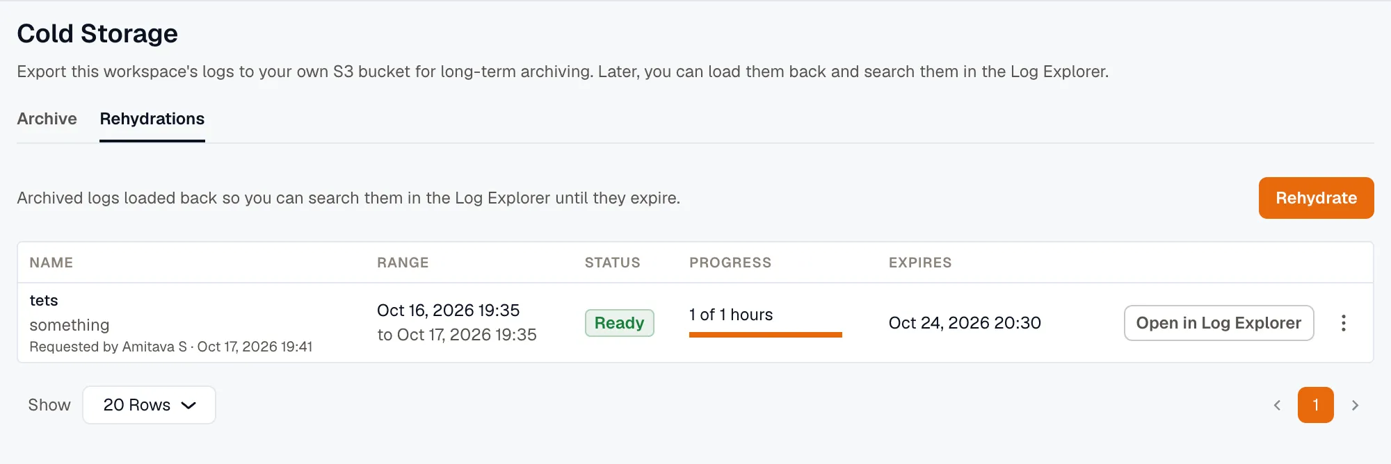The Rehydrations tab with a Ready rehydration, showing its range, progress, and expiry, and Open in Log Explorer