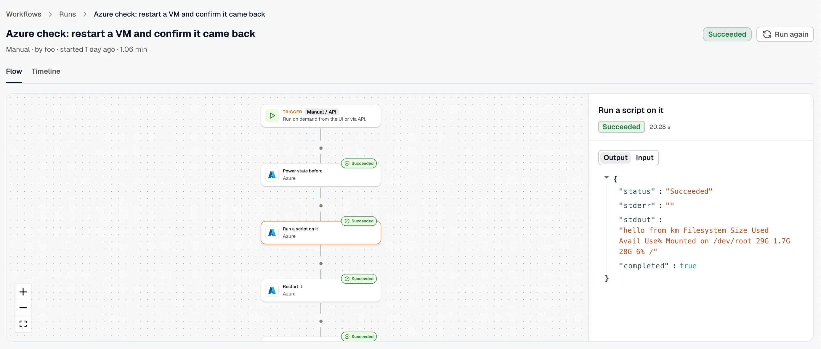 The Flow view of a finished run: each step carries a Succeeded badge, and the selected step's panel shows its output JSON on an Output and Input toggle