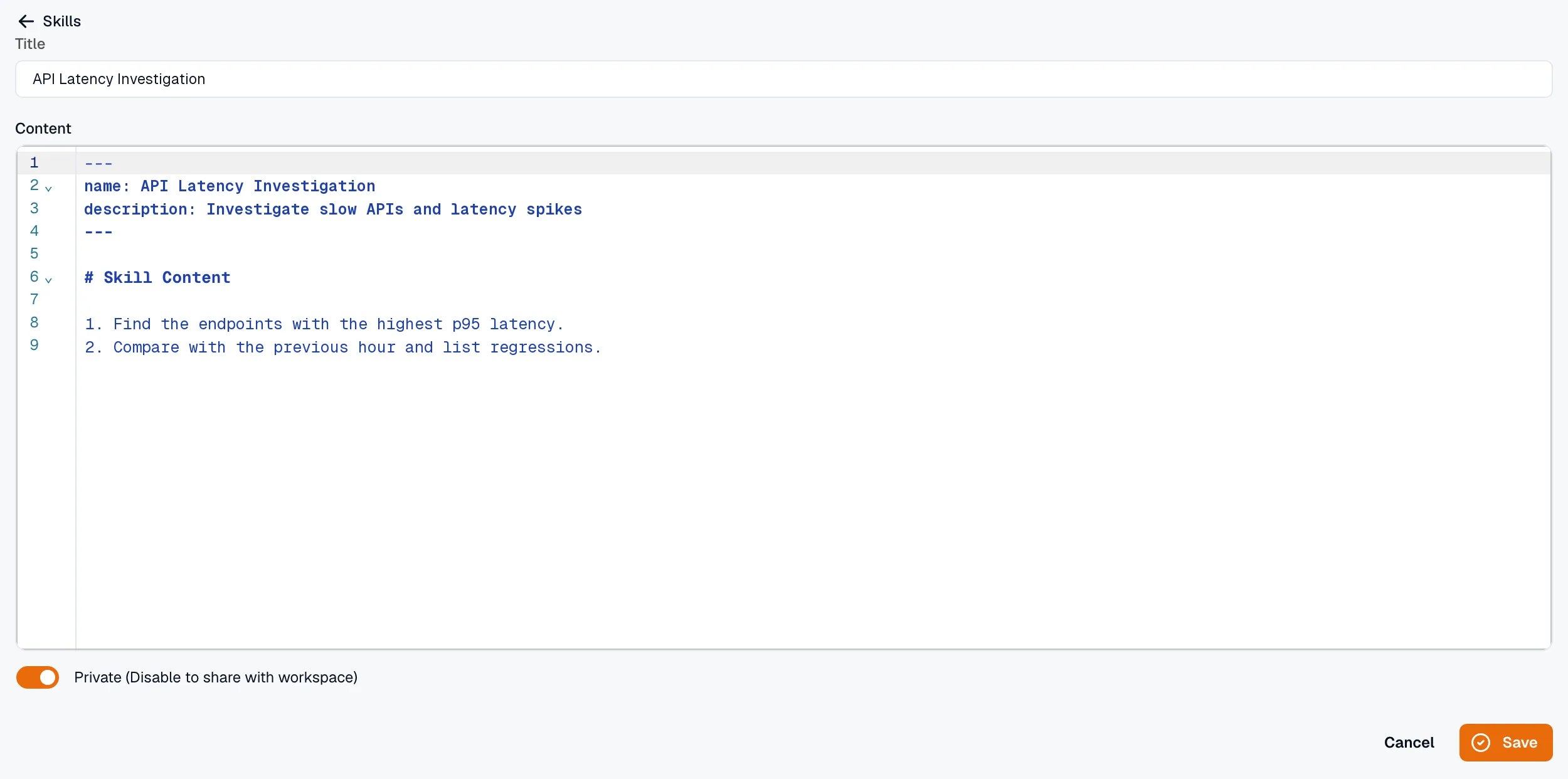 The skill editor with a Title field, a Content editor pre-filled with the skill template, and the Private toggle