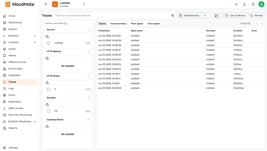 Traces list showing recent execution spans and durations
